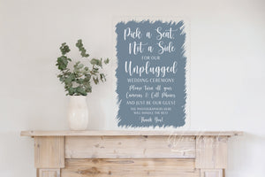Pick a Seat Not a Side for our Unplugged Wedding Ceremony Sign, No Photos at Wedding Sign, Acrylic Wedding Ceremony Sign, Ceremony Decor