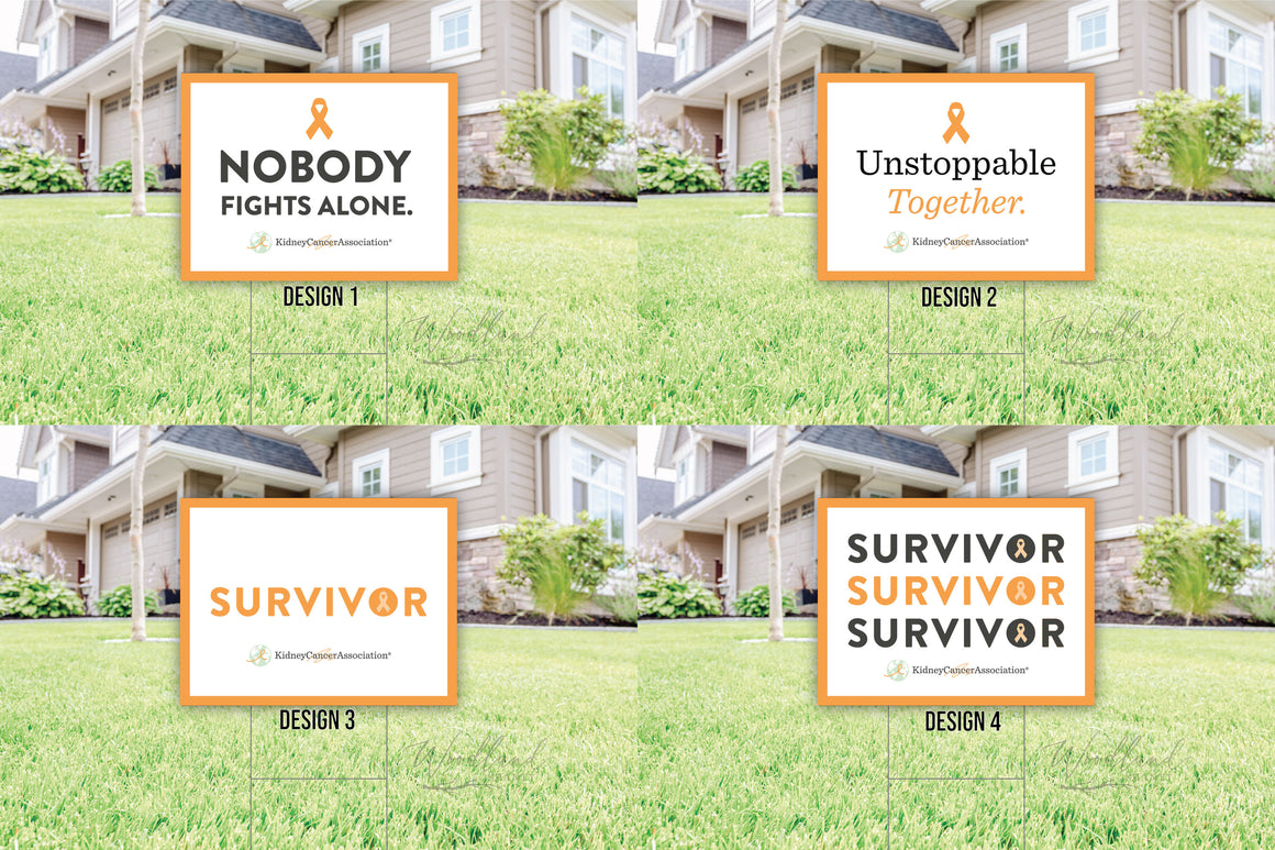 Kidney Cancer Association Yard Signs