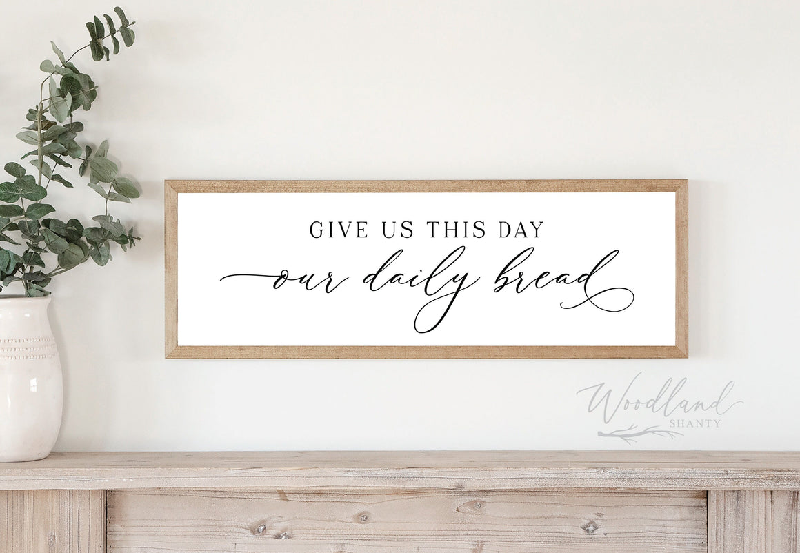 Give Us This Day Our Daily Bread Framed Sign, Christian Wall Art, Dining Room Kitchen Decor, Country Farmhouse Dining Room Decor