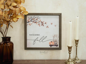 Welcome Fall Sign