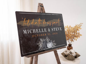 Personalized Welcome Halloween Themed Wedding Sign, Til Death Do Us Part Sign, Halloween Themed Gothic Spooky Wedding Themed Sign