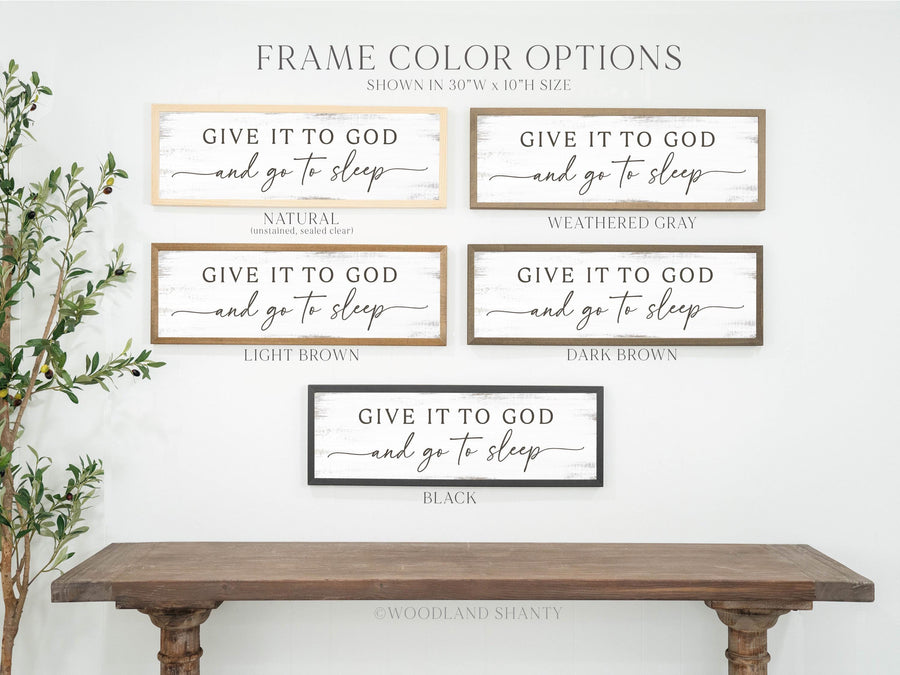 Give it to God and Go to Sleep Framed Sign, Rustic Framed Above Bed Decor, Above Bed Wall Art, Bedroom Wall Art