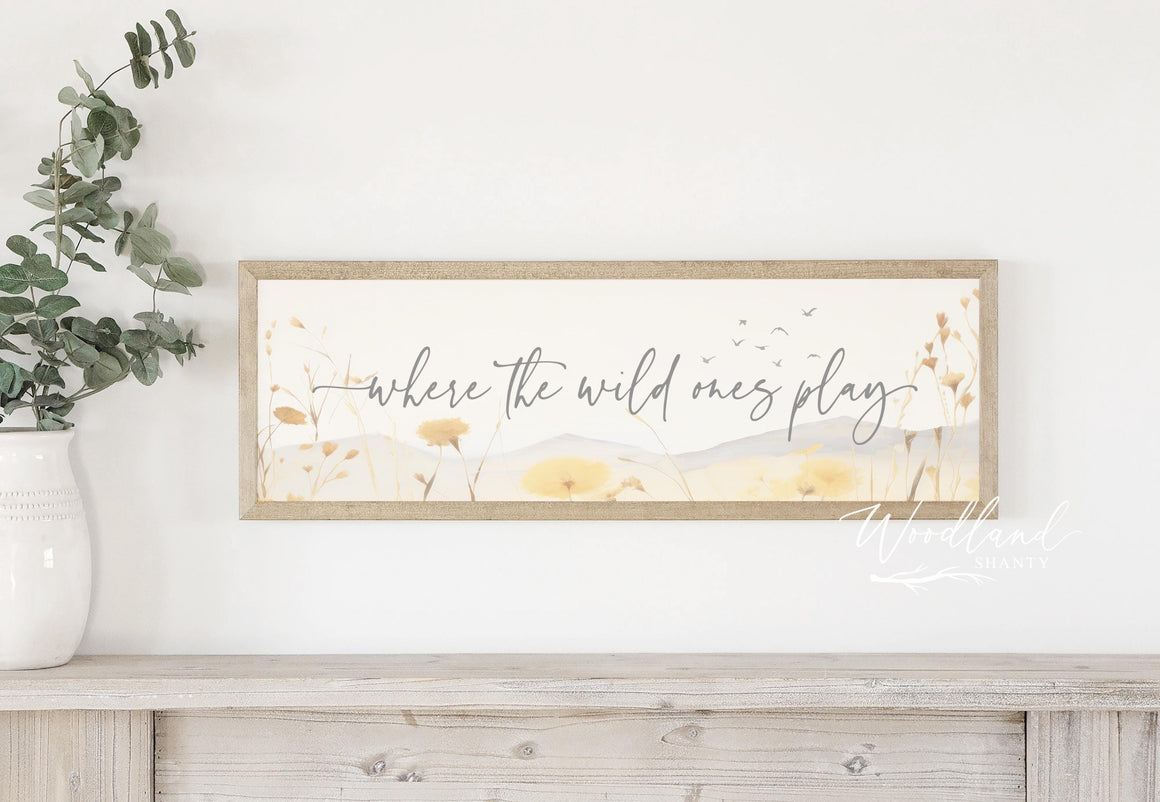 Where the Wild Ones Play