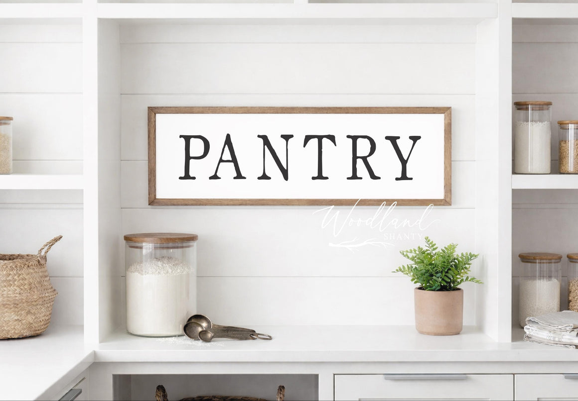 Pantry Sign | Farmhouse Pantry Sign | Sign for Pantry | Kitchen Pantry Decor | Pantry Organization Style Decor
