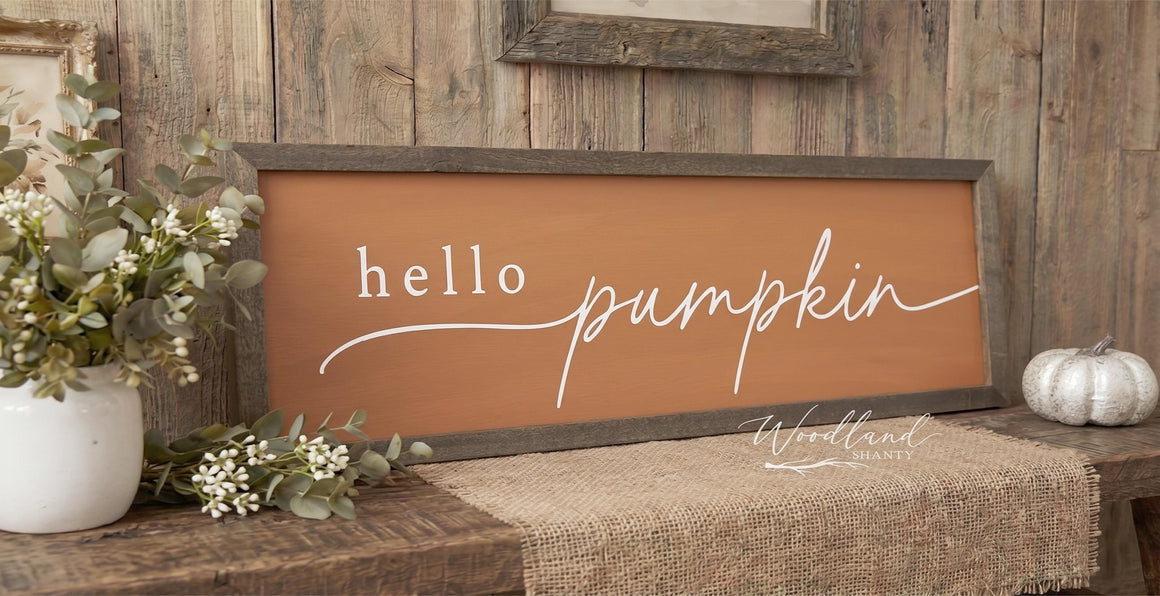 Hello Pumpkin Sign