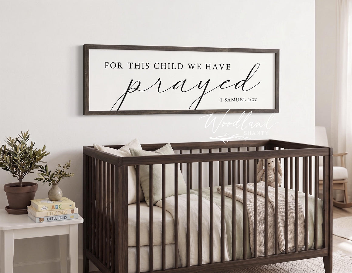For This Child We Have Prayed Sign, Baby Shower Gift, Baby Gift, Nursery Verse Decor, Nursery Sign, Nursery Wall Art, Nursery Decor