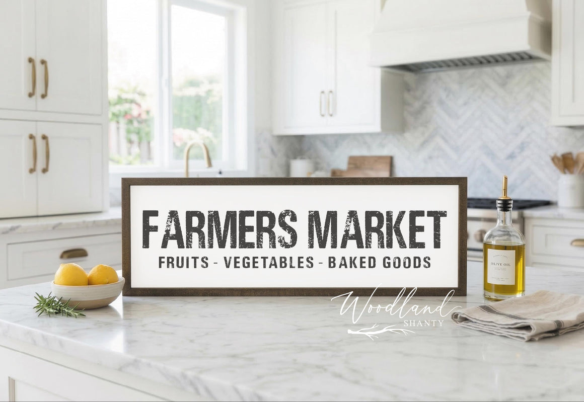 Farmers Market Sign | Farmhouse Kitchen Sign | Farmers Market | Fruits Vegetables Baked Goods | Produce Sign | Farmhouse Kitchen Decor