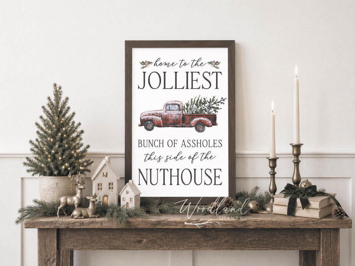 Home of the Jolliest Bunch of Sign