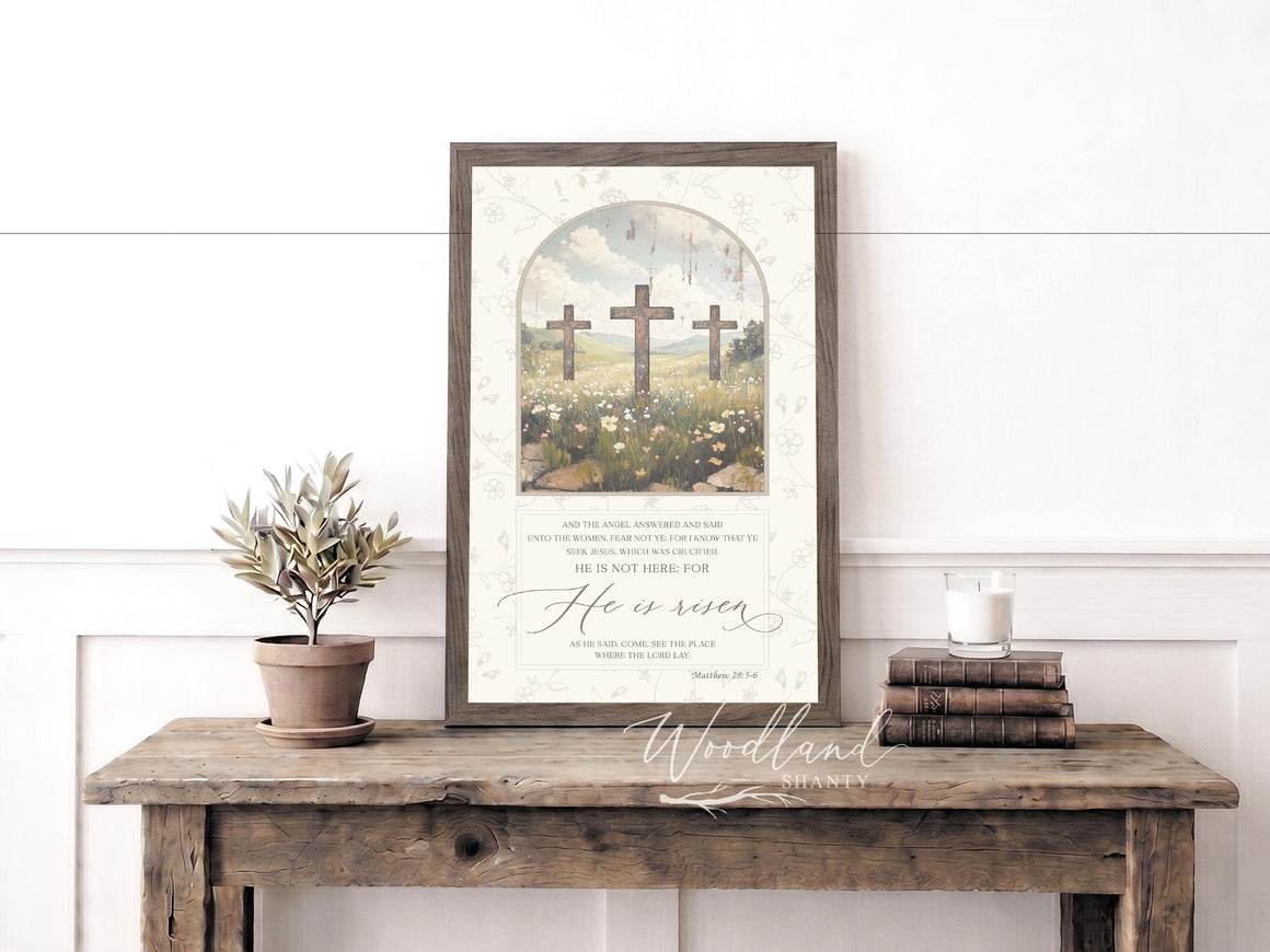 Framed He is Risen Sign