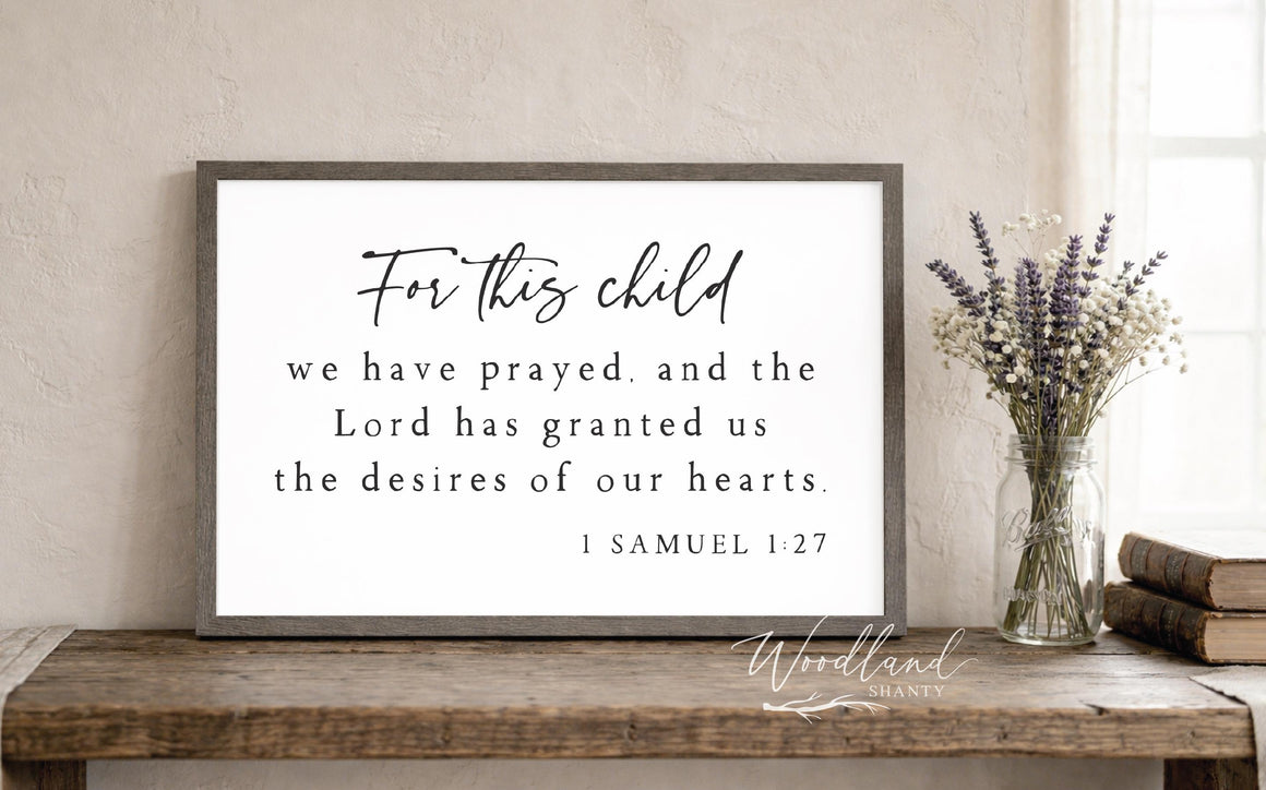 For this Child We Have Prayed Sign