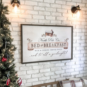 North Pole Bed and Breakfast Sign | Farmhouse Christmas Decor