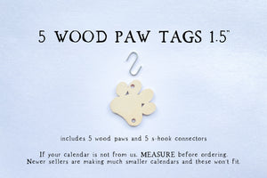 5 Birthday Calendar Paw Tags 1.5"  for Dogs Cats Pets, 1.5" Heart Shaped Tags, Additional Birthday Calendar Heart Tags with Hooks
