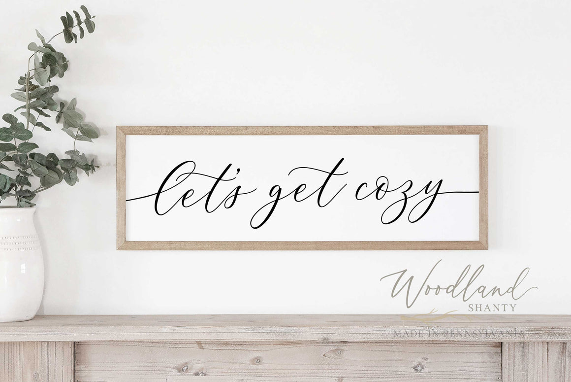 Let's Get Cozy Sign, Lets Get Cozy, Above Bed Sign, Above Bed Decor, Master Bedroom Decor, Master Bedroom Sign,  Bedroom Wall Decor