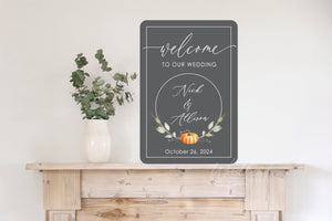Acrylic Welcome to our Wedding Sign, Fall Wedding Decor, Fall Welcome Wedding Sign