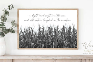 A Light Wind swept over the corn and all nature laughed in the sunshine Sign, Farm Wall Art, Farm Themed Decor, Corn Field Wall Art, Farm
