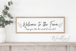 Funny Welcome to the Farm Sign, Hope you like the Smell of cow sign, Farmer Gift Idea, Gift for Farmer, Rancher, Farm themed wedding decor