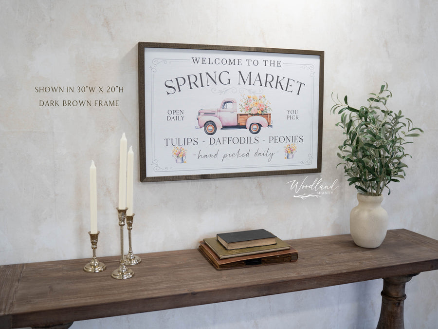 Welcome Spring Market Sign, Vintage Truck with Flowers Sign, Spring Decor, Spring Sign, Modern Farmhouse Spring Decor, Farmhouse Spring